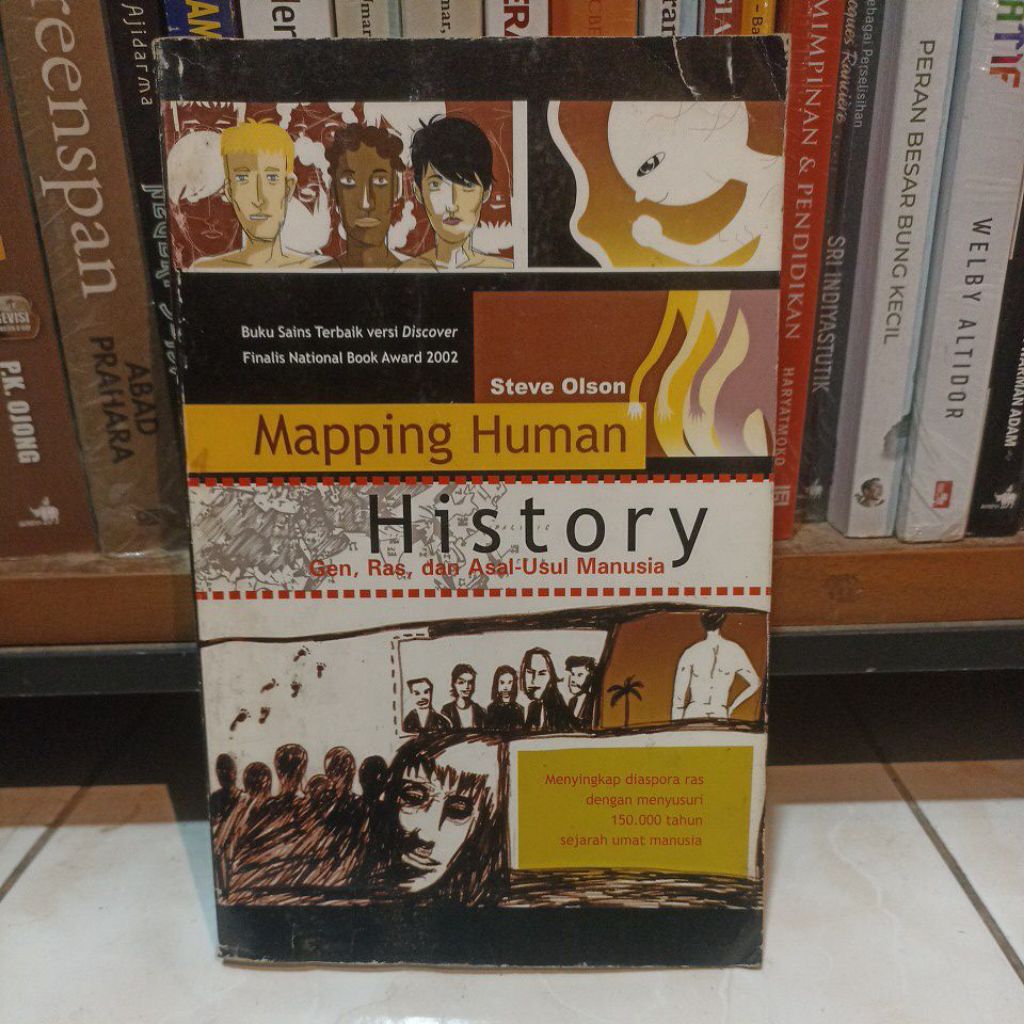 Ori | Mapping Human History: Gen, Ras, san Asal Usul Manusia - Steve Olson