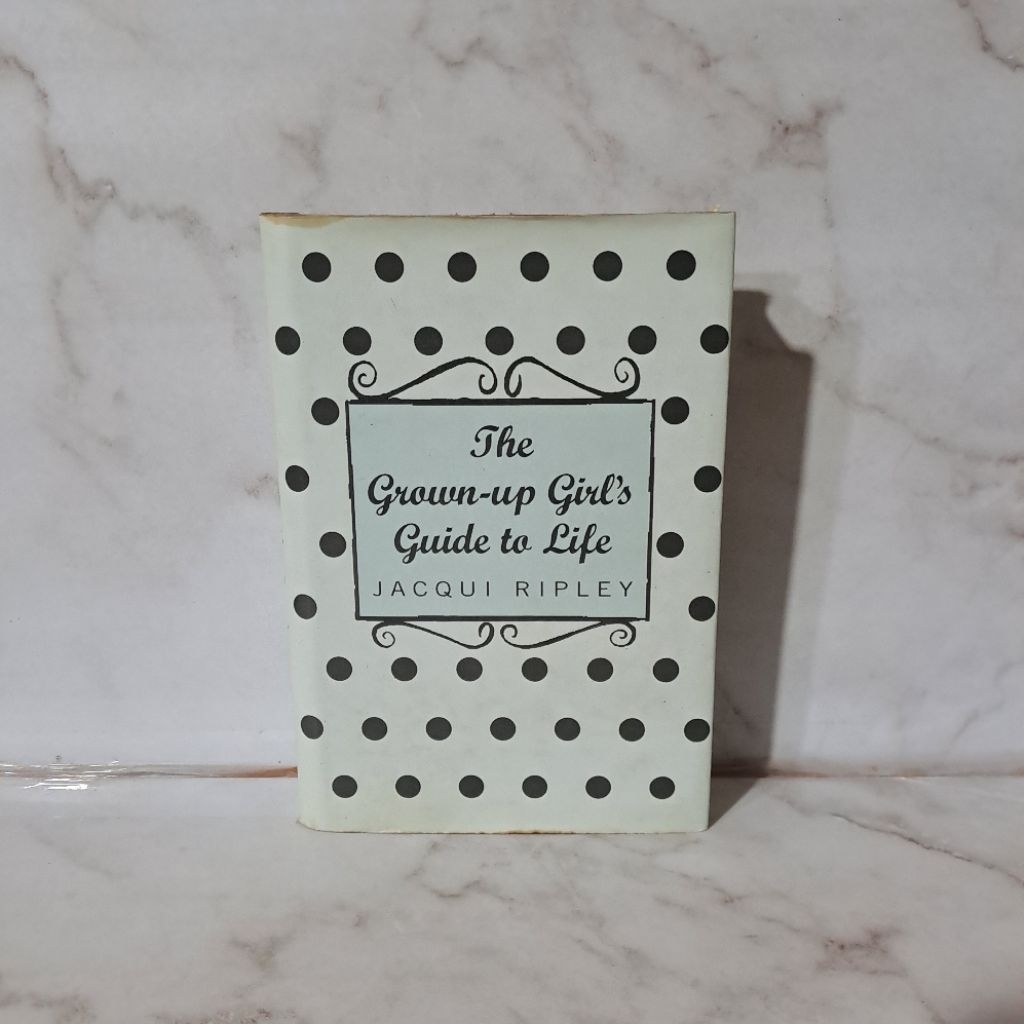 Preloved Buku The Grown-up Girl's Guide to Life Original Oleh Jacqui Ripley