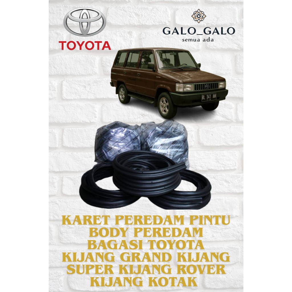 KARET PEREDAM PINTU BODY DAN BAGASI MOBIL TOYOTA KIJANG GRAND KIJANG SUPER KIJANG ROVER KIJANG KOTAK