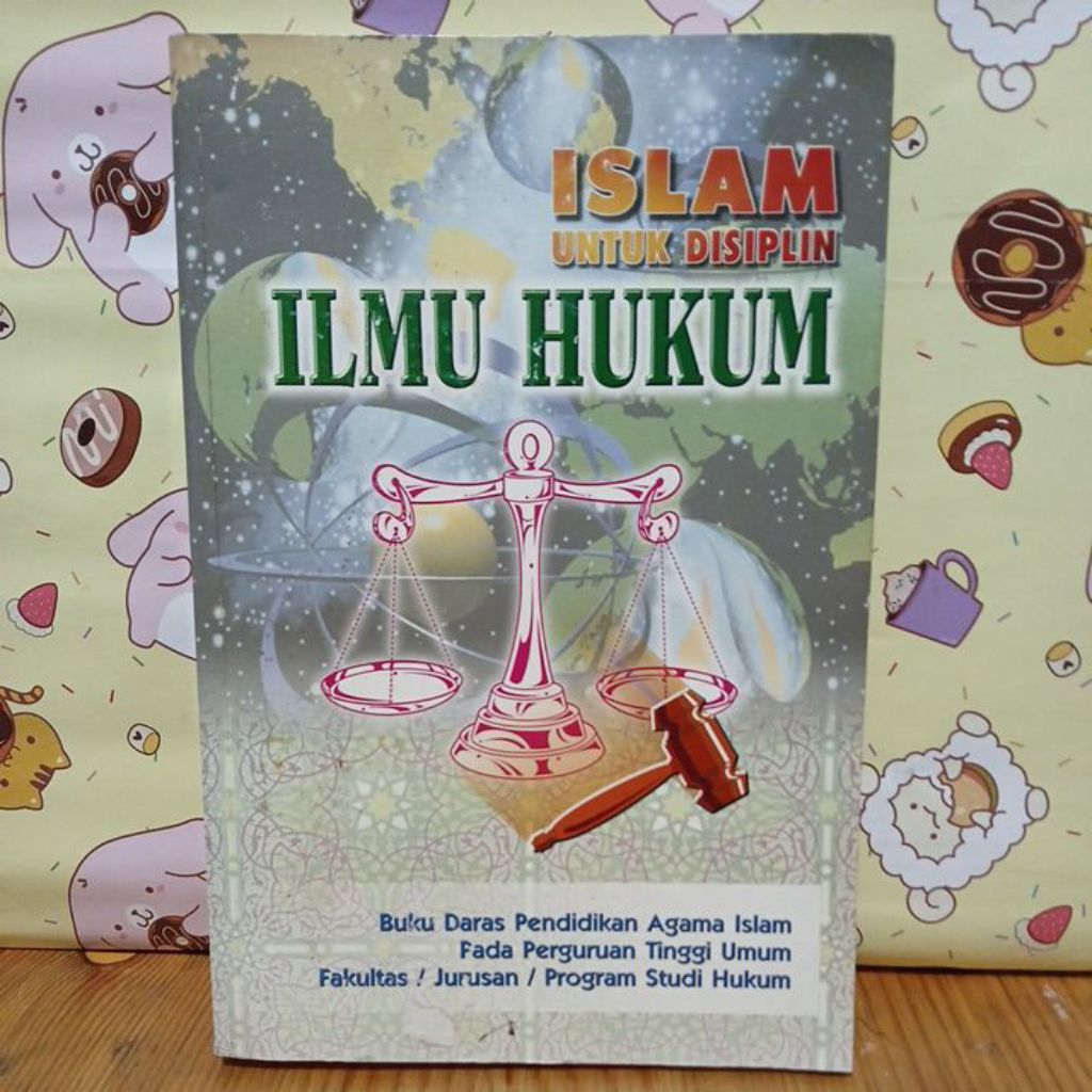 Islam Untuk Disiplin Ilmu Hukum. ASLI ORIGINAL