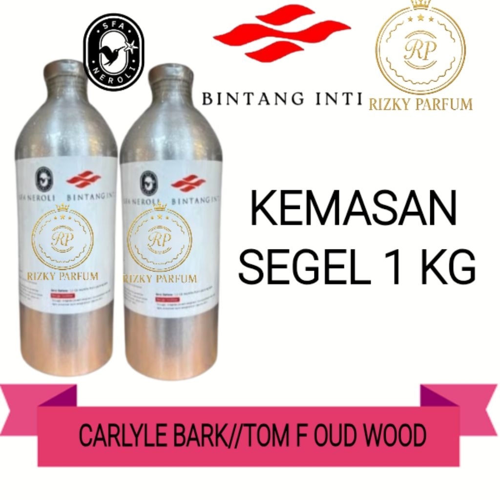 CARLYLE BARK//TOM F OUD WOOD PRODUCT NEROLI SEGEL 1 KG