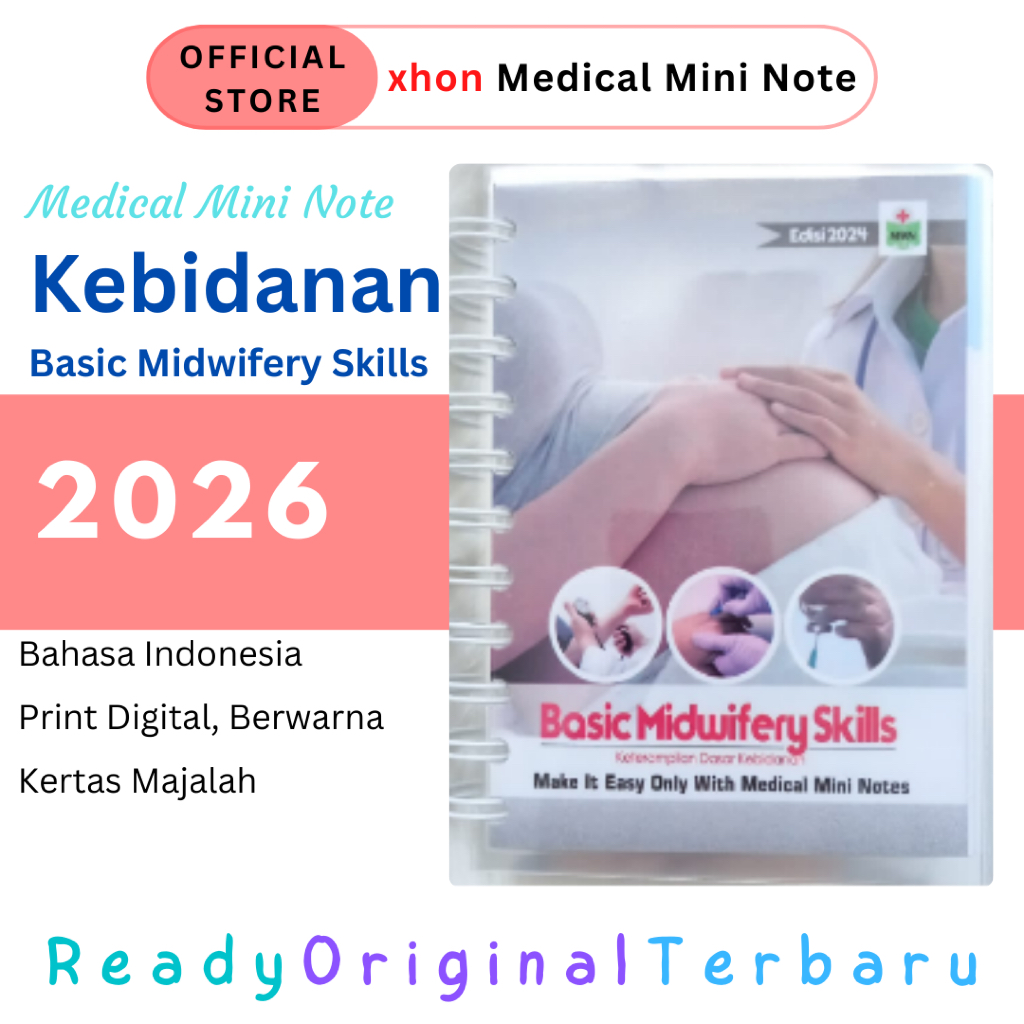 ORIGINAL TERBARU Basic Midwifery Skills / Kebidanan / Bidan | MMN Medical Mini Note