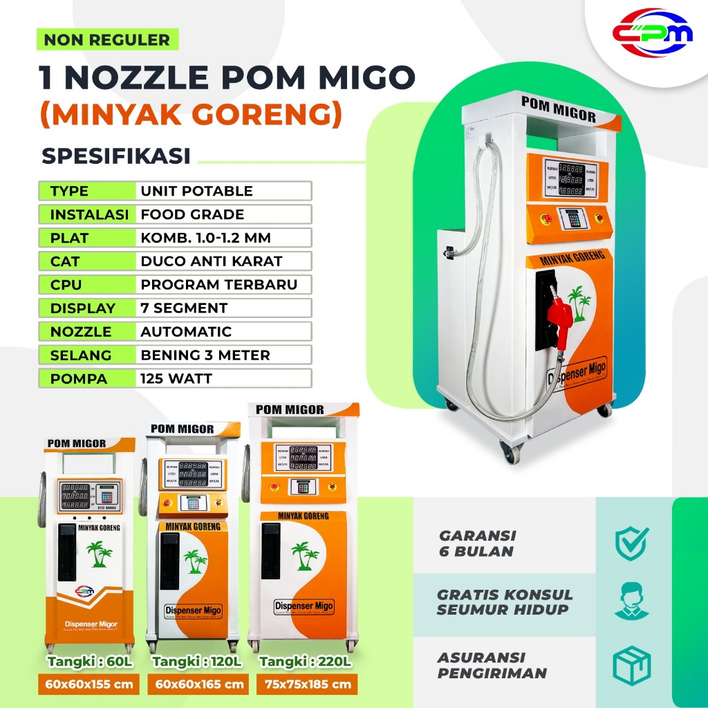 POMIGO - Pom Mini Minyak Goreng 1 Nozzle (kapasitas tangki 60,120 & 220 liter)