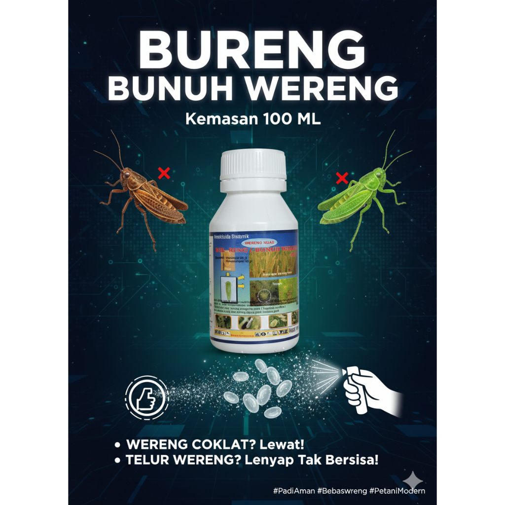 BURENG 100 ml | BUNUH WERENG | INSEKTISIDA PADI |OBAT WERENG