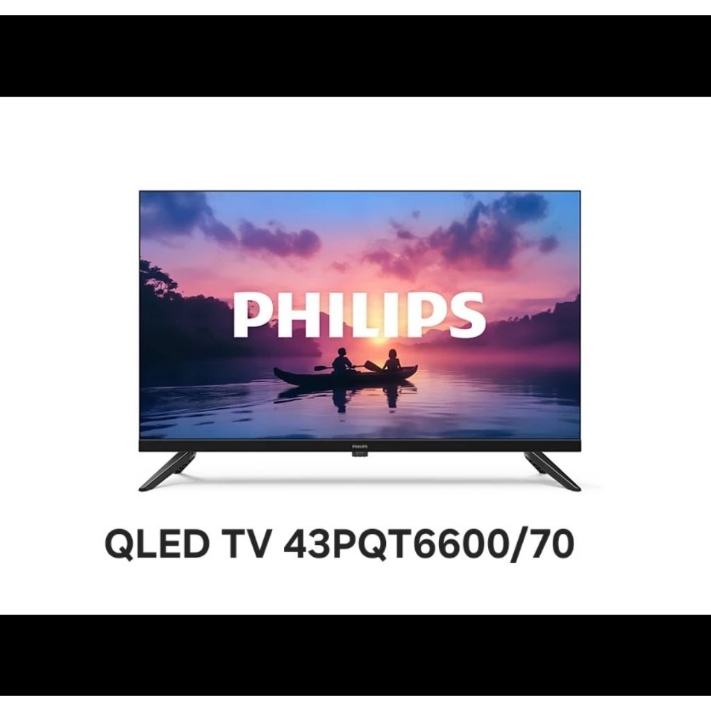 QLED TV 43 inch PHILIPS 43PQT6600 Google TV 43" 4K UHD Smart TV PHILIPS 43PQT6600/70