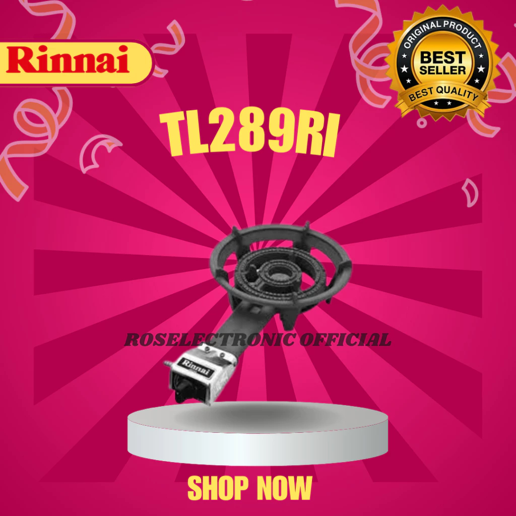 KOMPOR GAS RINNAI SEMI KOMERSIL TL 289 RI ORIGINAL/TL289RI/TL 289RI/TL 289 RI/TL-289-RI/TL-289RI