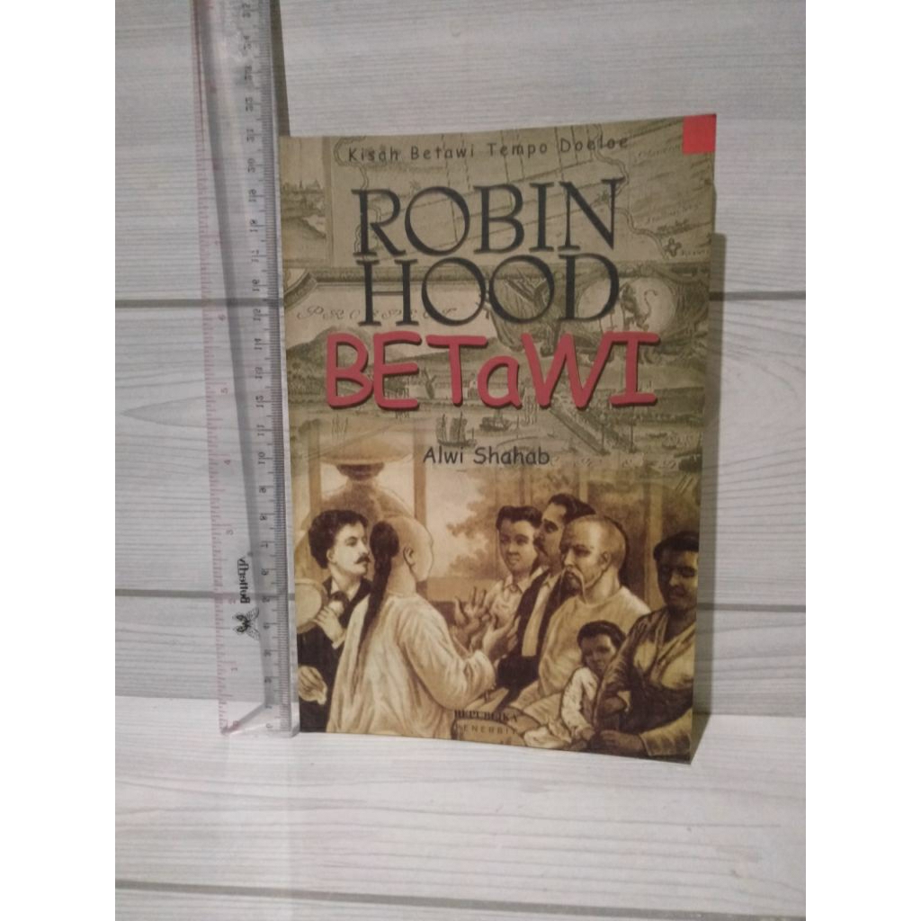 Robin Hood Betawi By Alwi Shahab