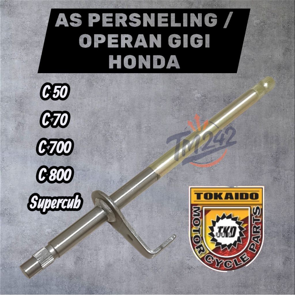 AS OPERAN GIGI PERSNELING HONDA C50 C70 C700 C800 SUPERCUB