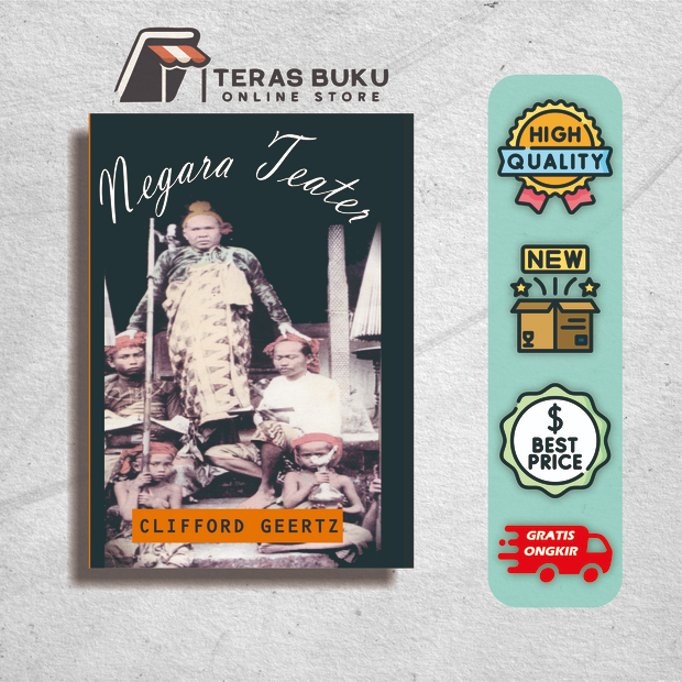 NEGARA TEATER - CLIFFORD GEERTZ