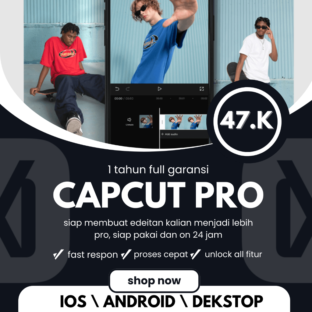 Capcut Premium PRO 1 Tahun Full Garansi 100%