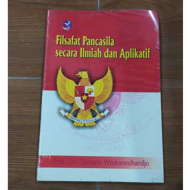 FILSAFAT PANCASILA SECARA ILMIAH DAN APLIKATIF - SUNARJO WREKSOSUHARDJO - PENERBIT ANDI