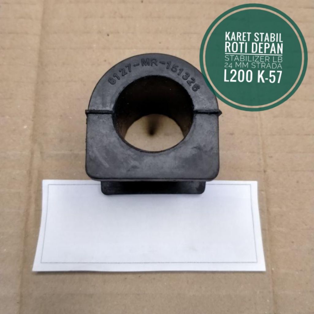 Karet Stabil Roti DEPAN Stabilizer LB 24 mm STRADA L200 K-57 sparepart mobil