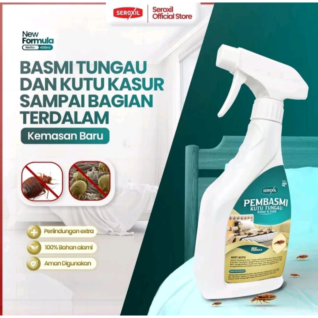 Seroxil Pembasmi Anti Tungau Kutu Kasur Kutu Busuk Ampuh 450ml