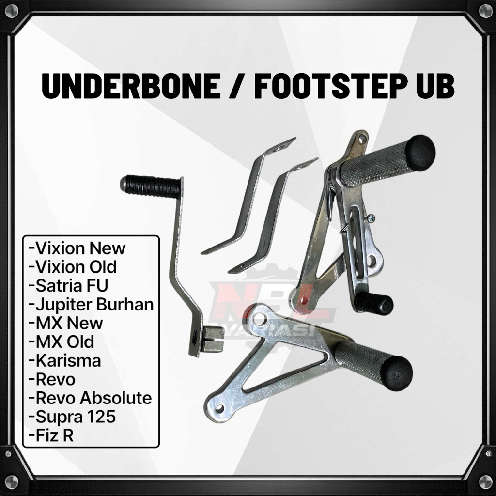 Step Underbone/Footstep Underbone Satria Fu 150 Underbone Fiz R Underbone Vixion New Vixion Old/Lama