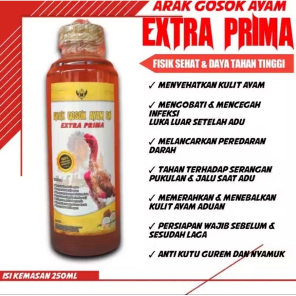 Arak Gosok Ayam Aduan ARAK GOSOK BN Extra Prima 250ml untuk mencegah dan mengobati luka serta Memera