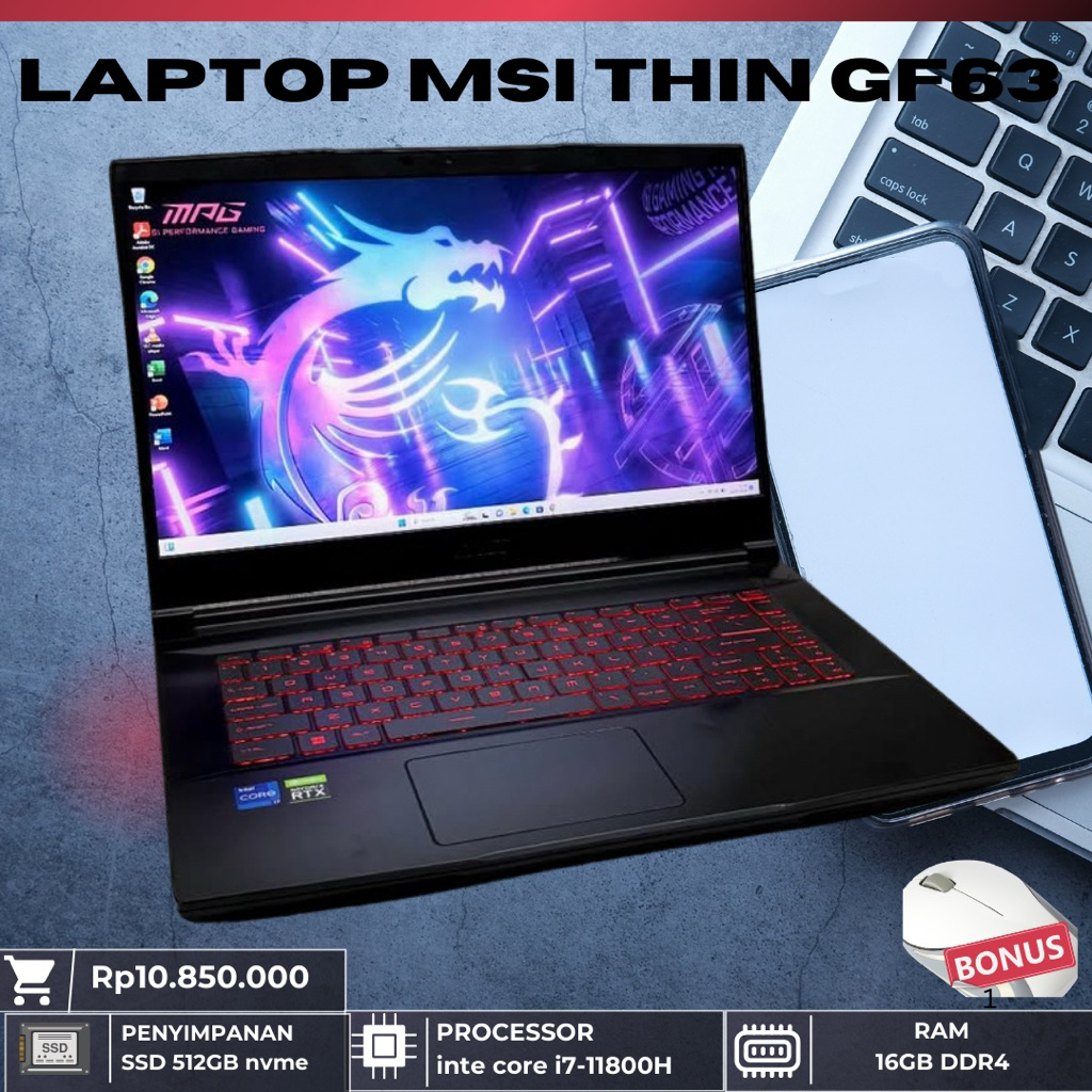 MSI Thin GF63 Core i7 Gen 11, RTX 3050, SSD 512GB, Ram 16GB. Layar 144Hz