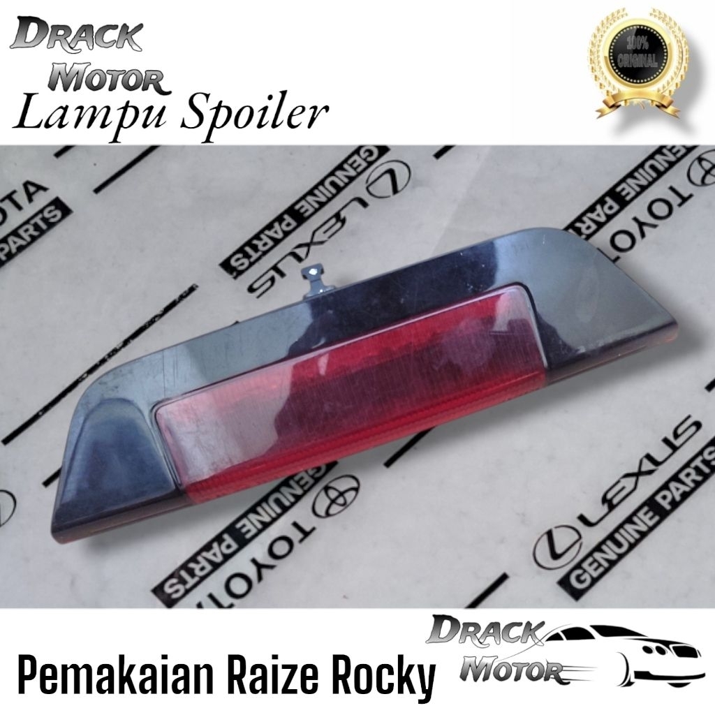 LAMPU SPOILER Toyota Raize Daihatsu Rocky Original Quality // Lampu Spoiler Raize Rocky Original Bag