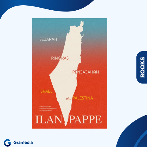 Gramedia Medan - Sejarah Ringkas Penjajahan Israel atas Palestina
