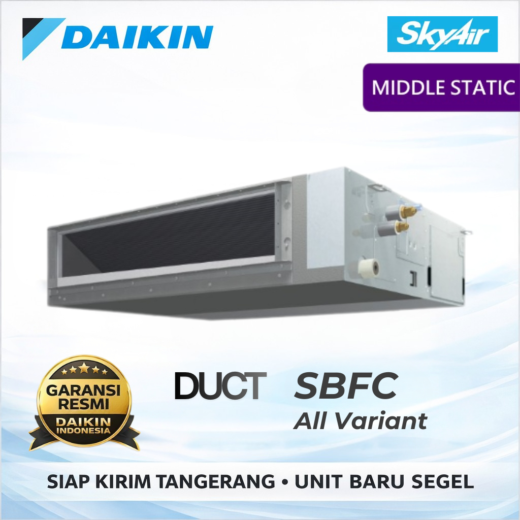 AC DAIKIN DUCT Middle Static SBFC Series / DUCTING Daikin / AC CENTRAL