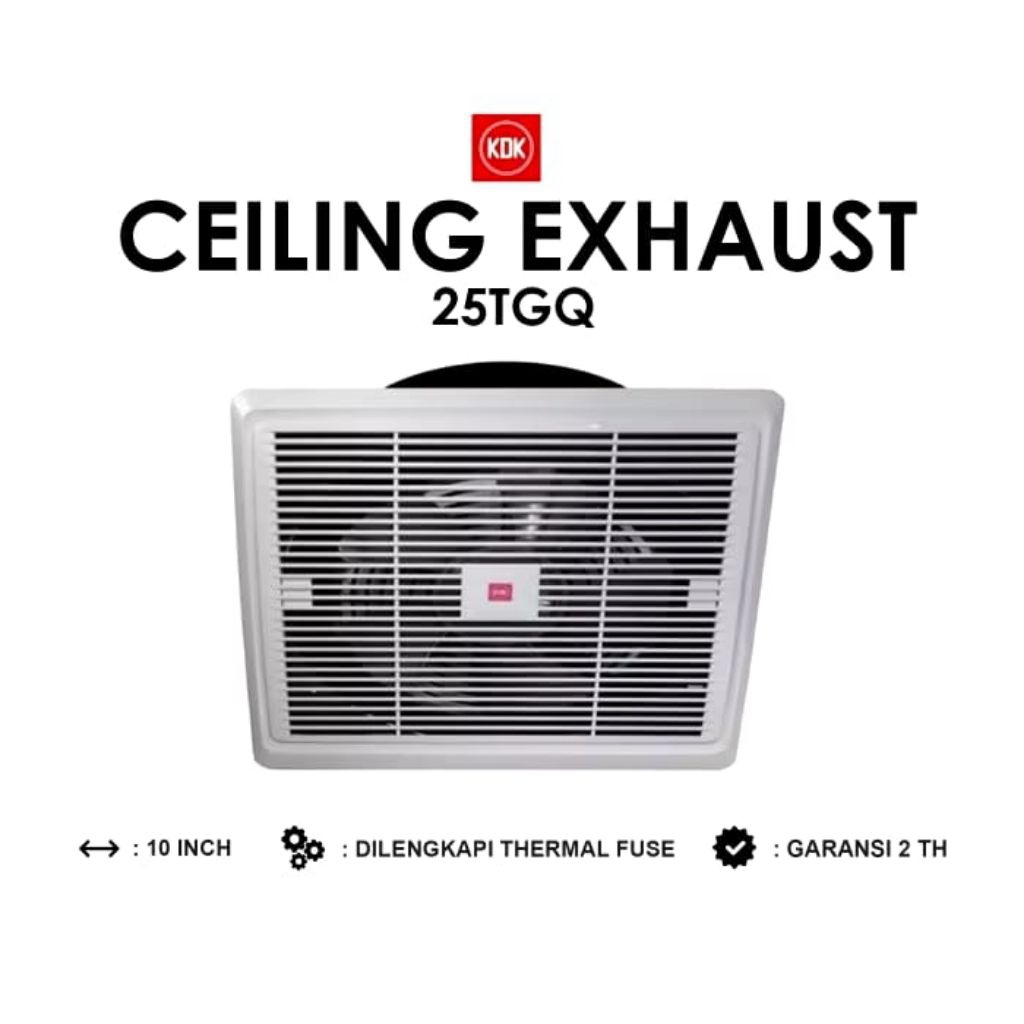 Exhaust Plafon 10 Inch KDK 25TGQ