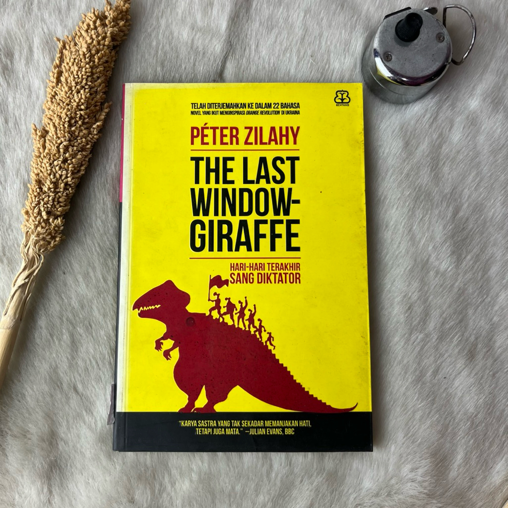 Novel The Last Window-Giraffe Hari- Hari Terakhir Sang Diktator