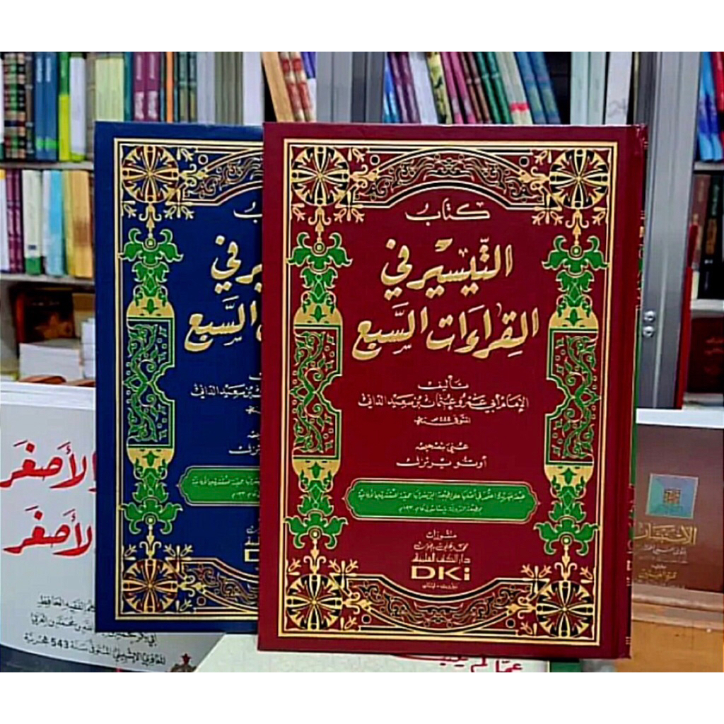 KITAB At Taisir Fil Fi Al Qiroat Qiroah Qiro'at Qiro'ah As Sab'a Sab'i Sab'ah Sabi DKI | Attaisir / 