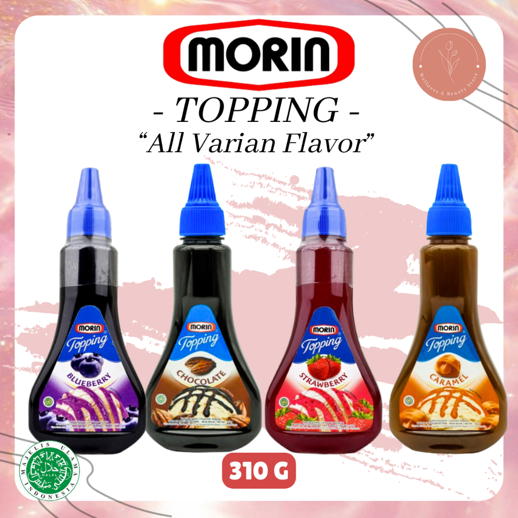 MORIN TOPPING BOTOL 300 GR - Sauce Syrup Sirop Selai Caramel Chocolate Strawberry Blueberry Coklat C