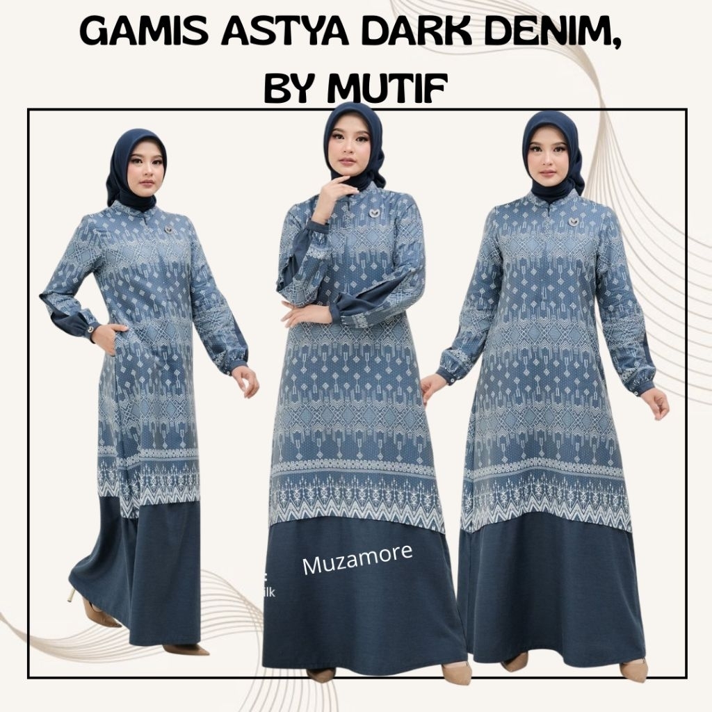 {MUZAMORE} MUTIF GAMIS ASTYA DARK DENIM GAMIS WANITA DEWASA TERBARU MUTIF 2026