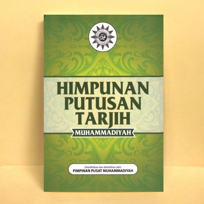 HPT JILID 1 - HIMPUNAN PUTUSAN TARJIH MUHAMMADIYAH