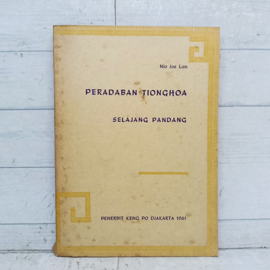 Buku Peradaban Tionghoa Selajang Pandang Nio Joe Lan softcover Bahasa Indonesia