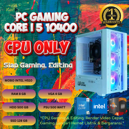 PC GAMING CORE I5 10400F CPU ONLY
