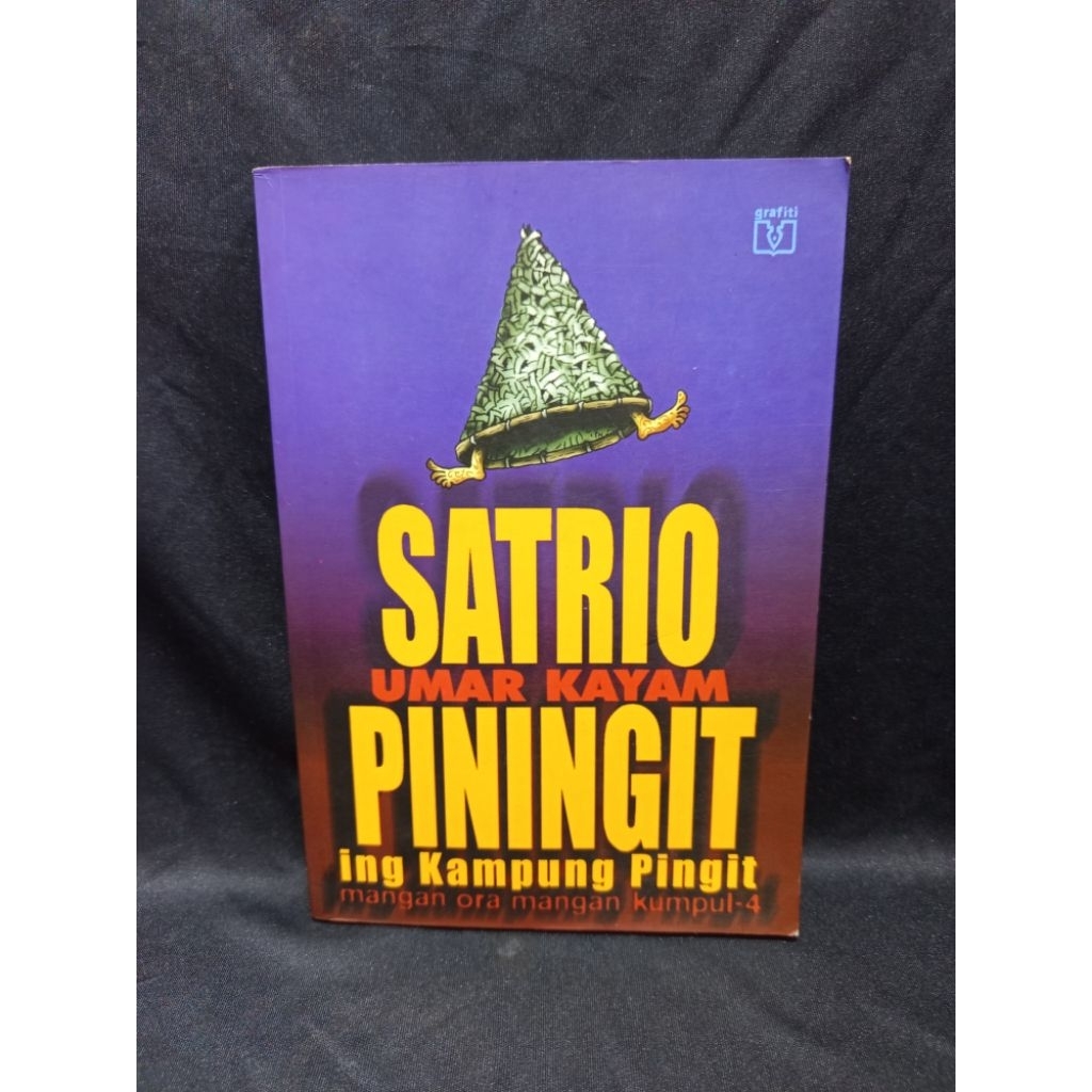 Satrio Piningit Ing Kampung Pingit by Umar Kayam