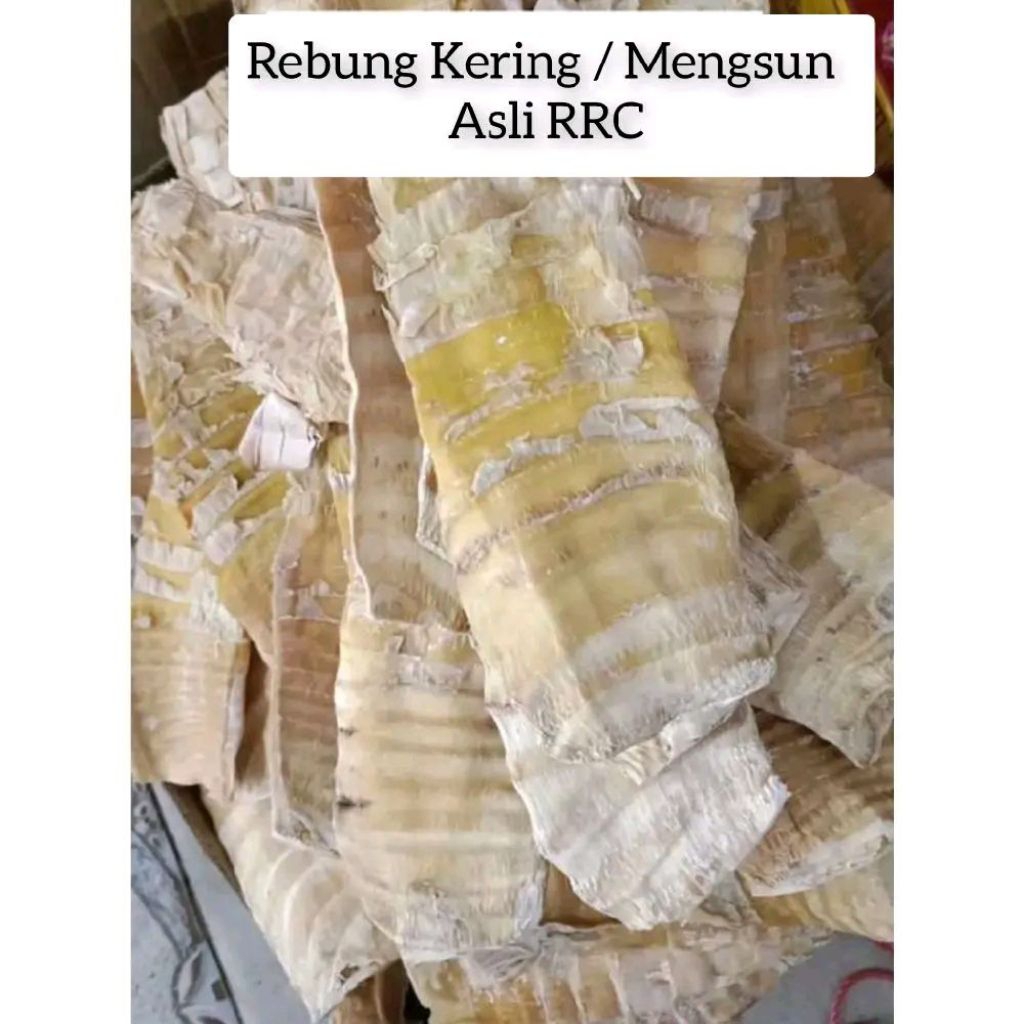 REBUNG RRC (±250gr) Dried Bamboo Shoot Import / Meng Sun / Rebung Cina / Rebung Kering / Rebung Tion