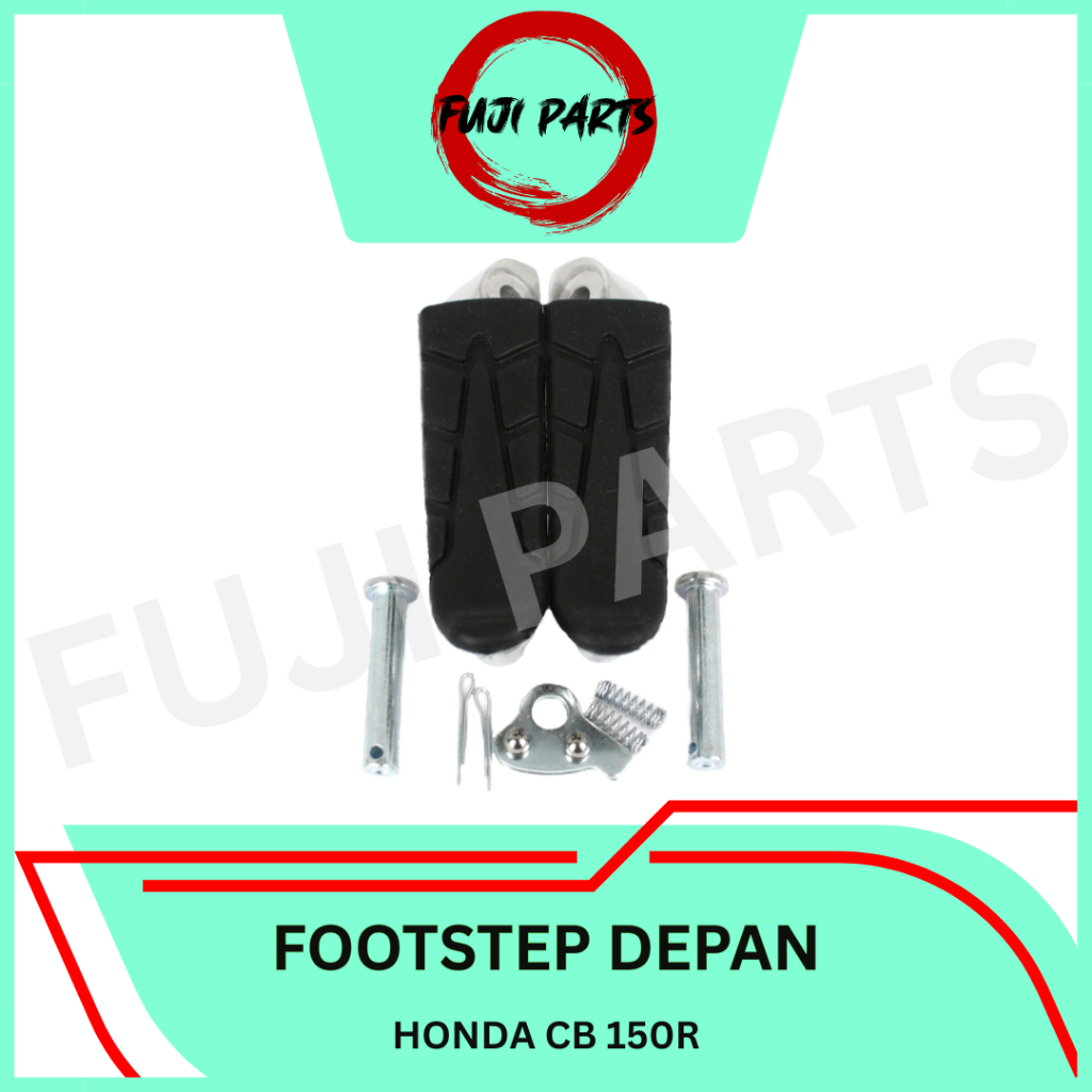 FUJI-PARTS/FOOTSTEP-DEPAN/STEP/INJAKAN/PIJAKAN/KAKI/MOTOR/HONDA/CB-150R/GRADE-ORI