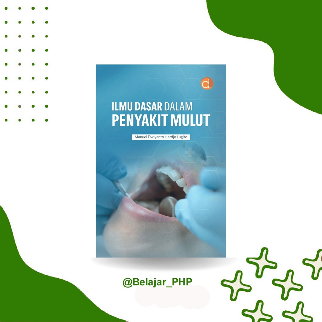Buku Ilmu Dasar dalam Penyakit Mulut