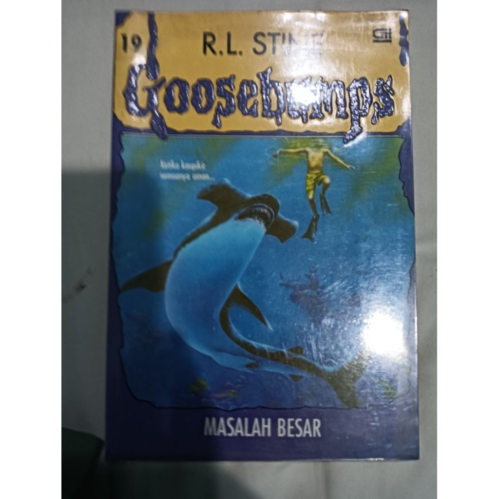Goosebumps Masalah Besar