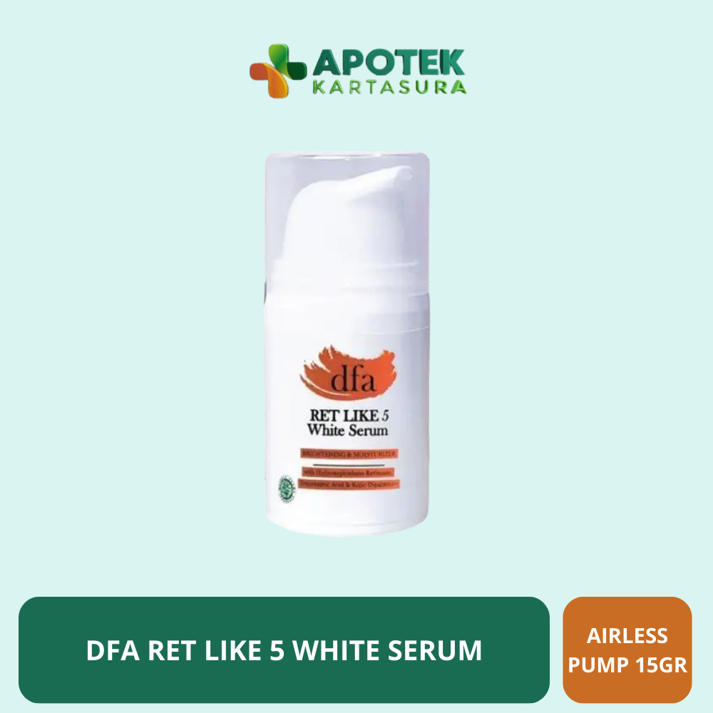DFA Ret Like 5 White Serum 15gr - Mencerahkan Kulit