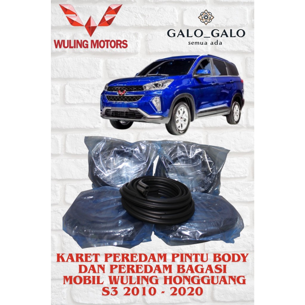 KARET PEREDAM PINTU BODY DAN BAGASI MOBIL WULING HONGGUANG S3