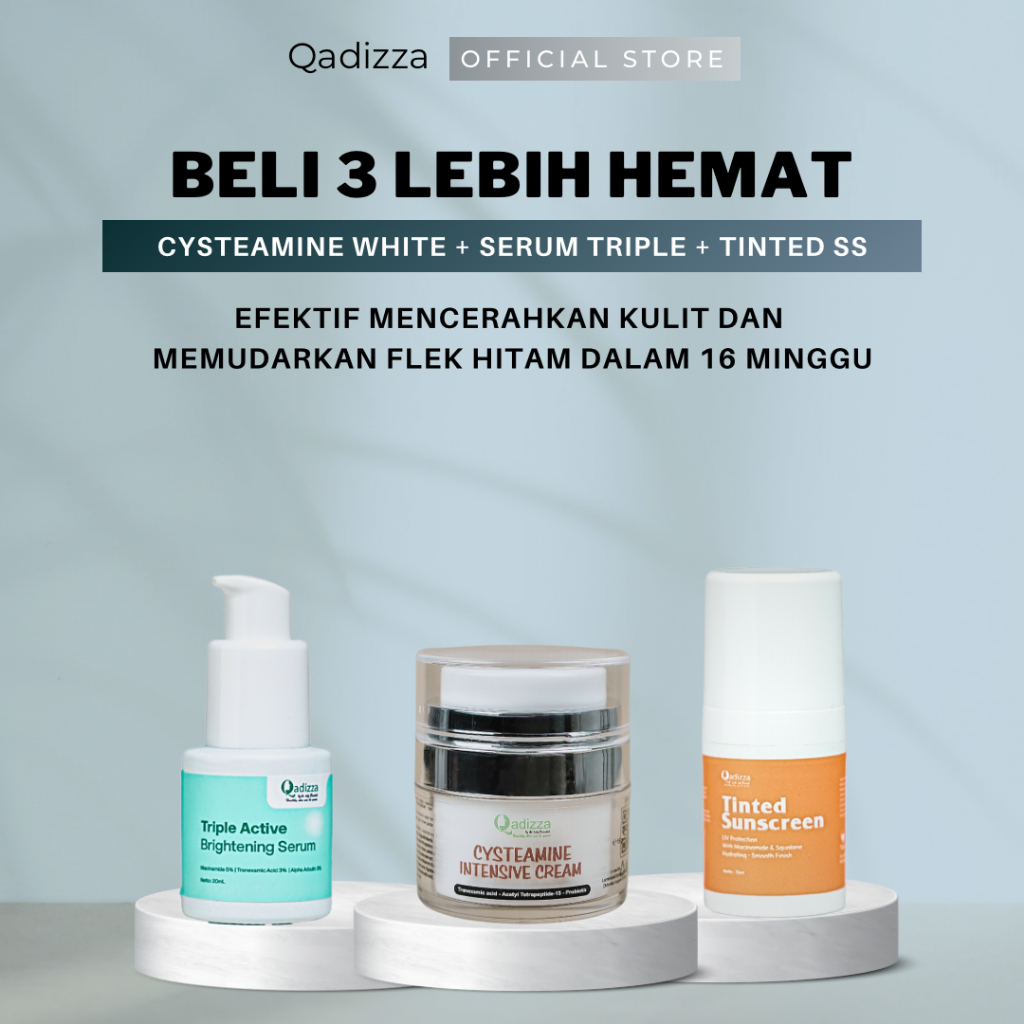 [TRIPLE KOMBO LEBIH HEMAT] QADIZZA PAKET TRIPLE KOMBO (CYSTEAMINE INTENSIVE 5% Cysteamine HCl 15 gr 