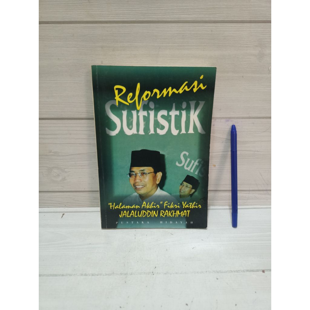 REFORMASI SUFISTIK BY JALALUDDIN RAKHMAT
