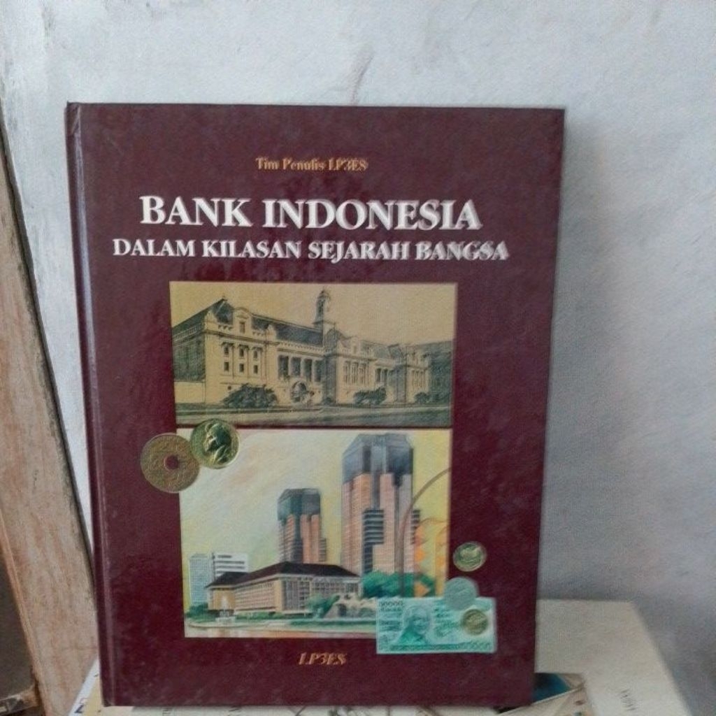 buku Bank Indonesia dalam kilasan sejarah bangsa