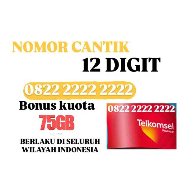 KARTU CANTIK TELKOMSEL 12 DIGIT BONUS KUOTA 75GB