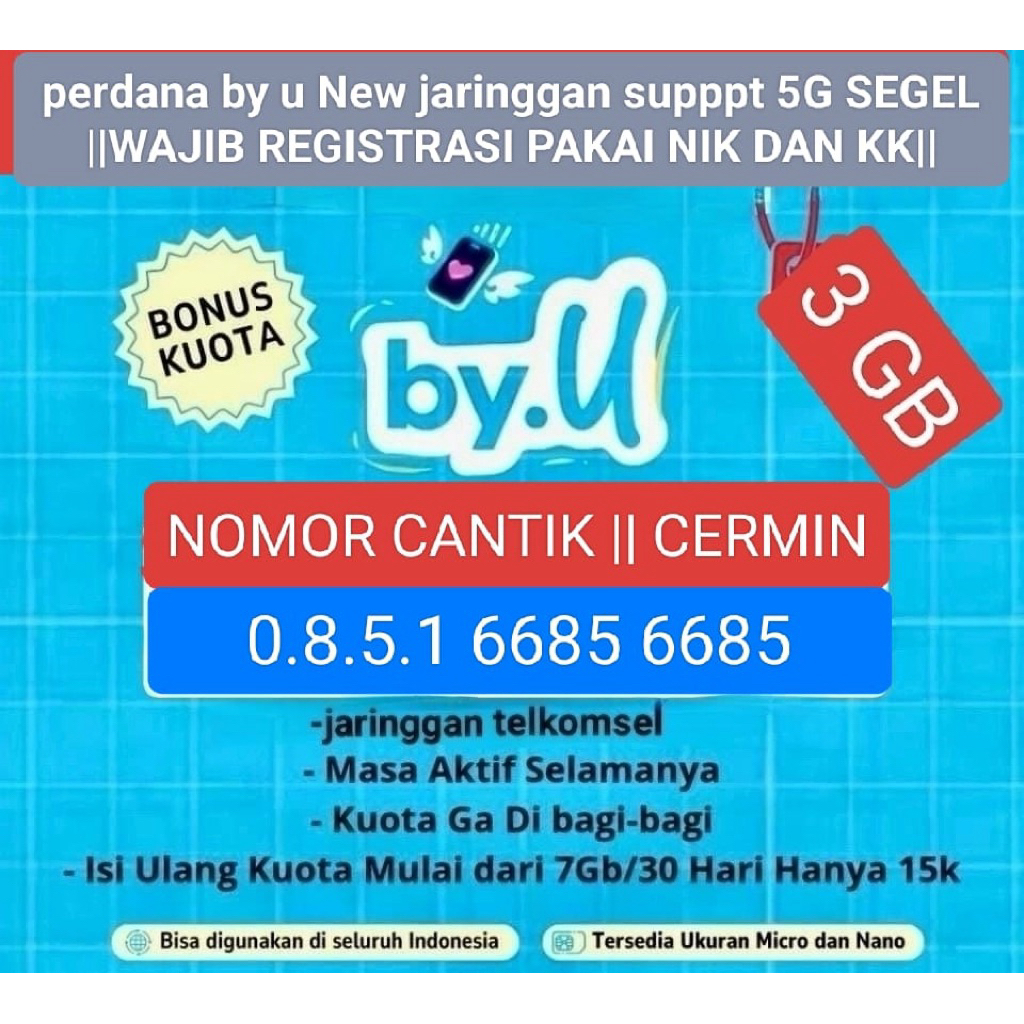 Kartu perdana by.U nomor cantik||Cermin{08.51.6685.6685}si kuota 3GB 30Hari|| wajib registrasi pakai