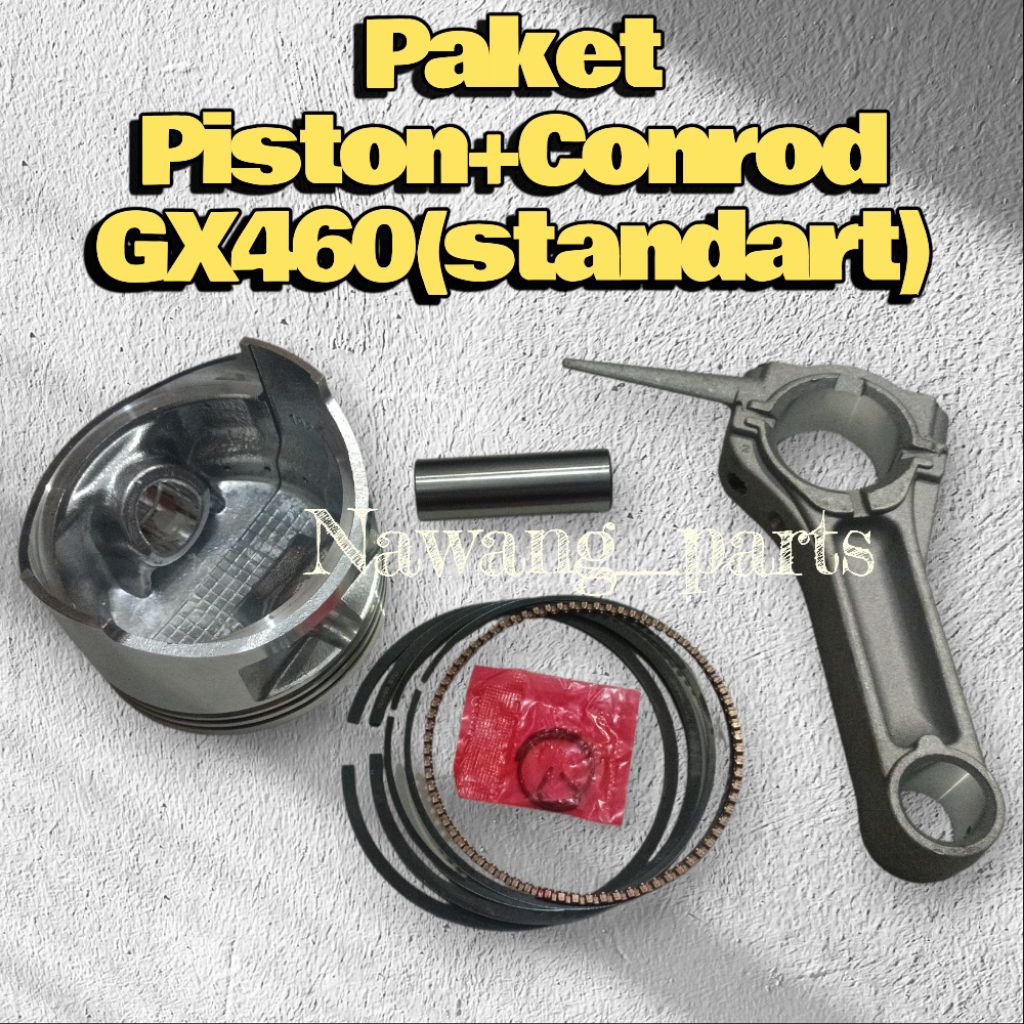 Gx460 paket piston+conrod(standart)seher dan stang seher gx460 standart