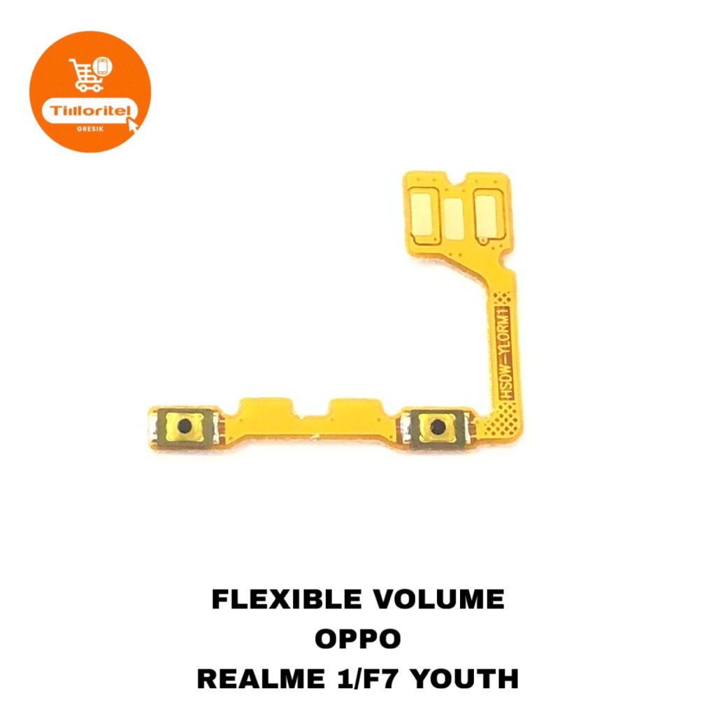 FLEXIBLE VOLUME OPPO F7 YOUTH / REALME 1 FLEKSIBEL VOLUM