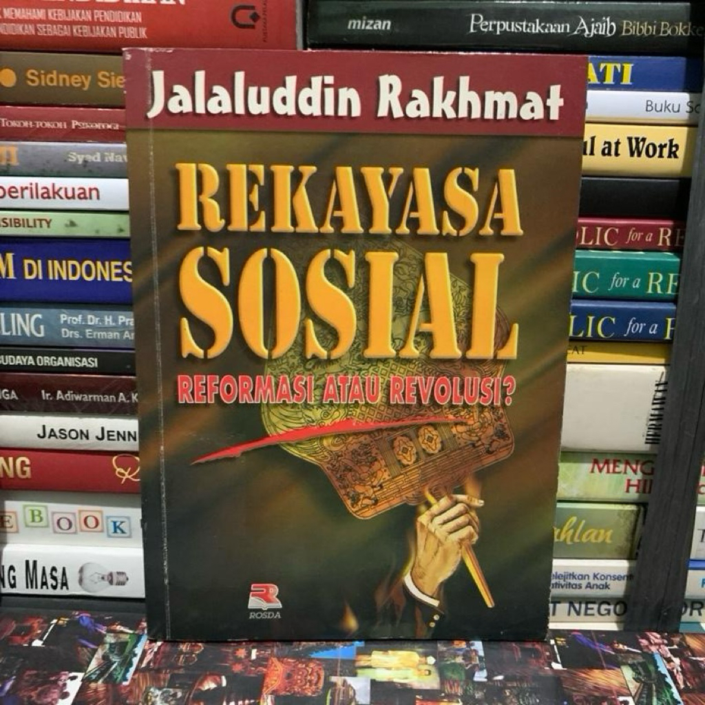 Rekayasa sosial reformasi atau revolusi by Jalaluddin rakhmat ORIGINAL
