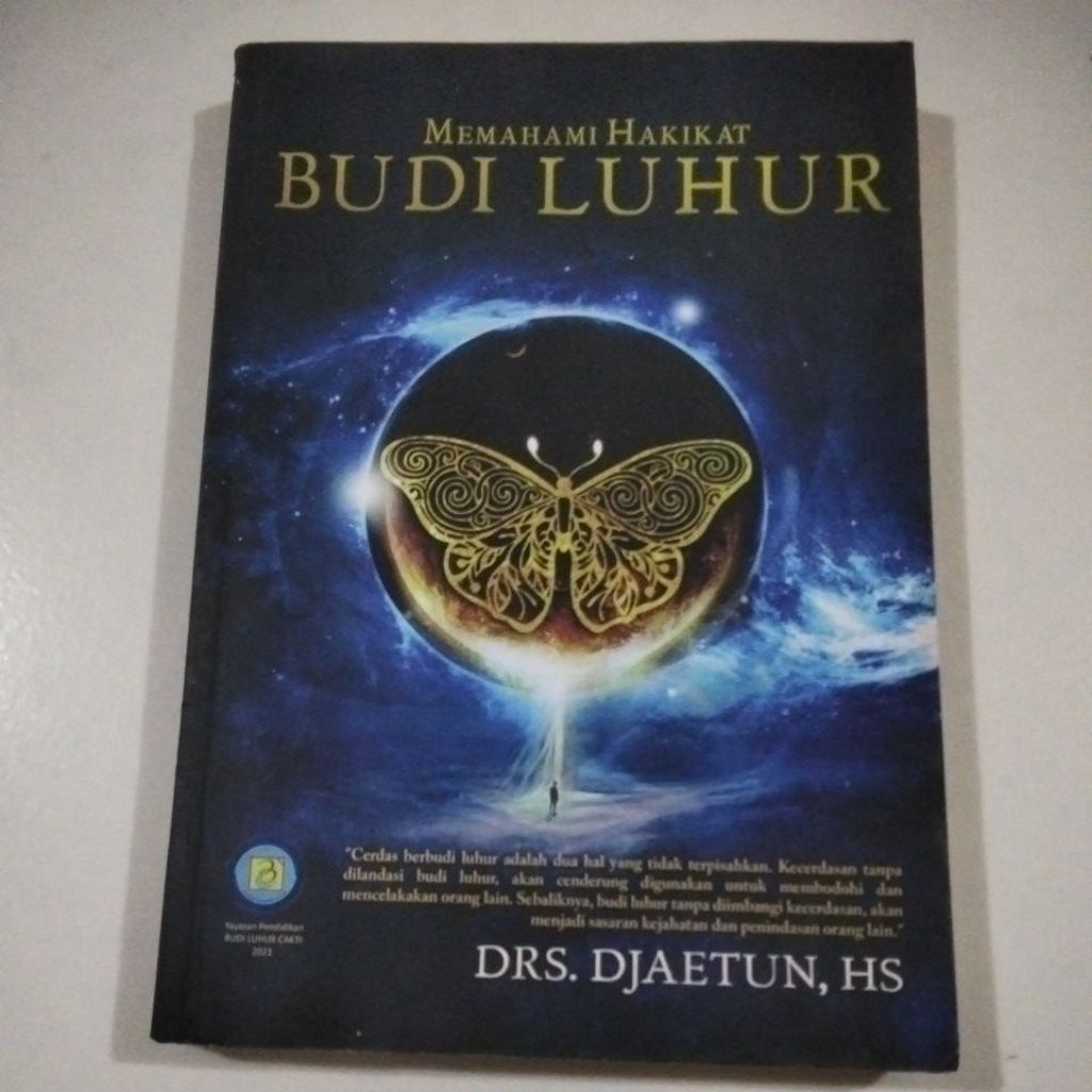 Memahami Hakikat Budi Luhur ( ORI BEKAS ) #Drs.Djaetun