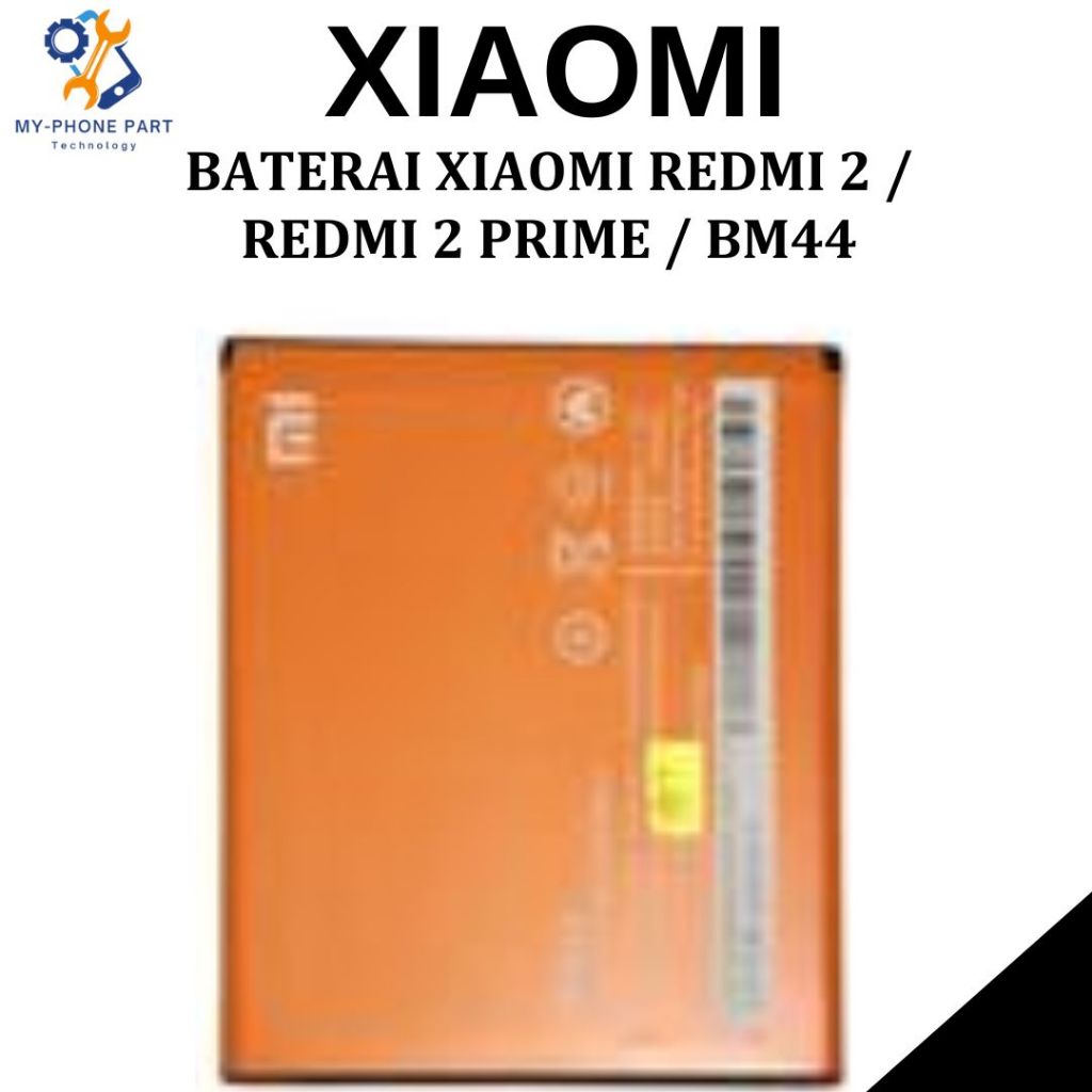 BATERAI XIAOMI BM44 / REDMI 2 / REDMI 2 PRIME BATRE BATTRY