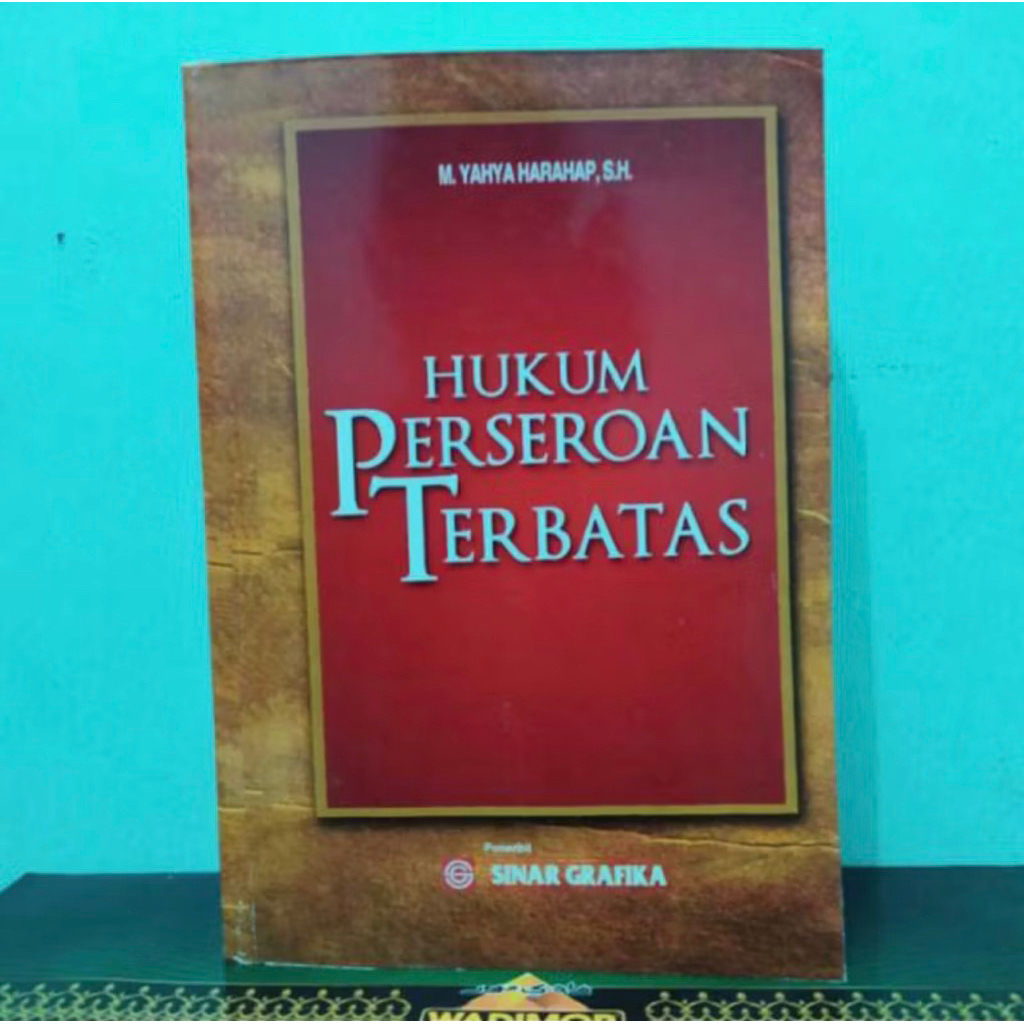 Hukum perseroan terbatas yahya harahap
