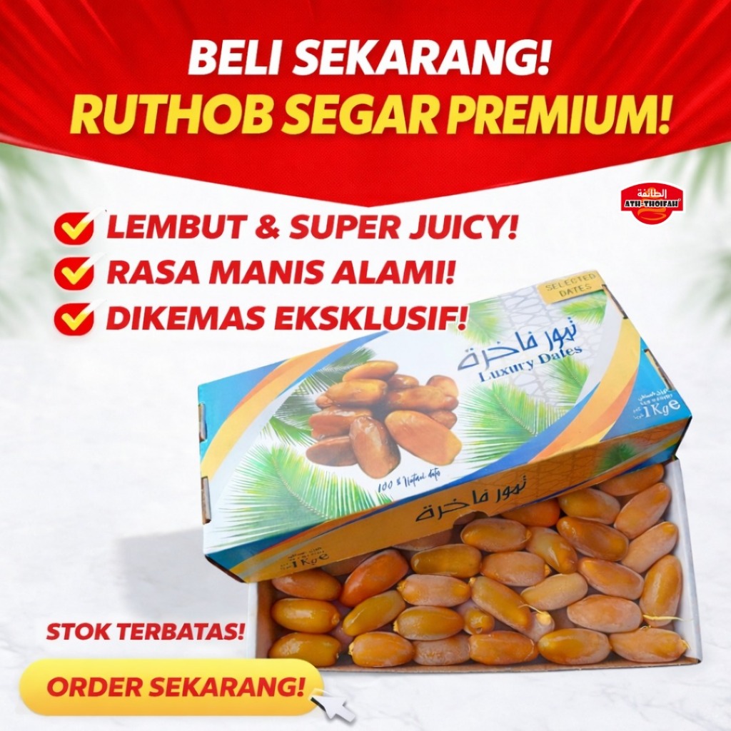 Kurma Ruthob Ruthab Luxury Dates Libiya 1 Kg Asli Libya Premium Quality Grosir Murah
